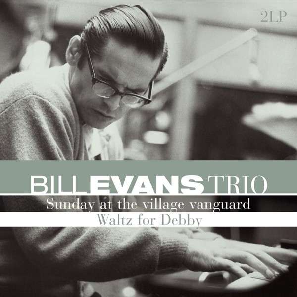 Vinyl Bill Evans - SUNDAY AT THE VILLAGE VANGUARD/WALTZ FOR DEBBY