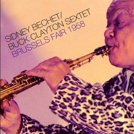 CD Sidney Bechet - BRUSSELS FAIR 1958