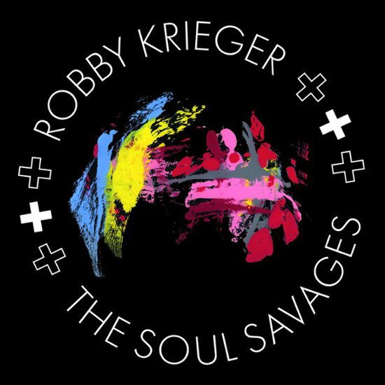 Vinyl Robby Krieger - ROBBY KRIEGER AND THE SOUL SAVAGES