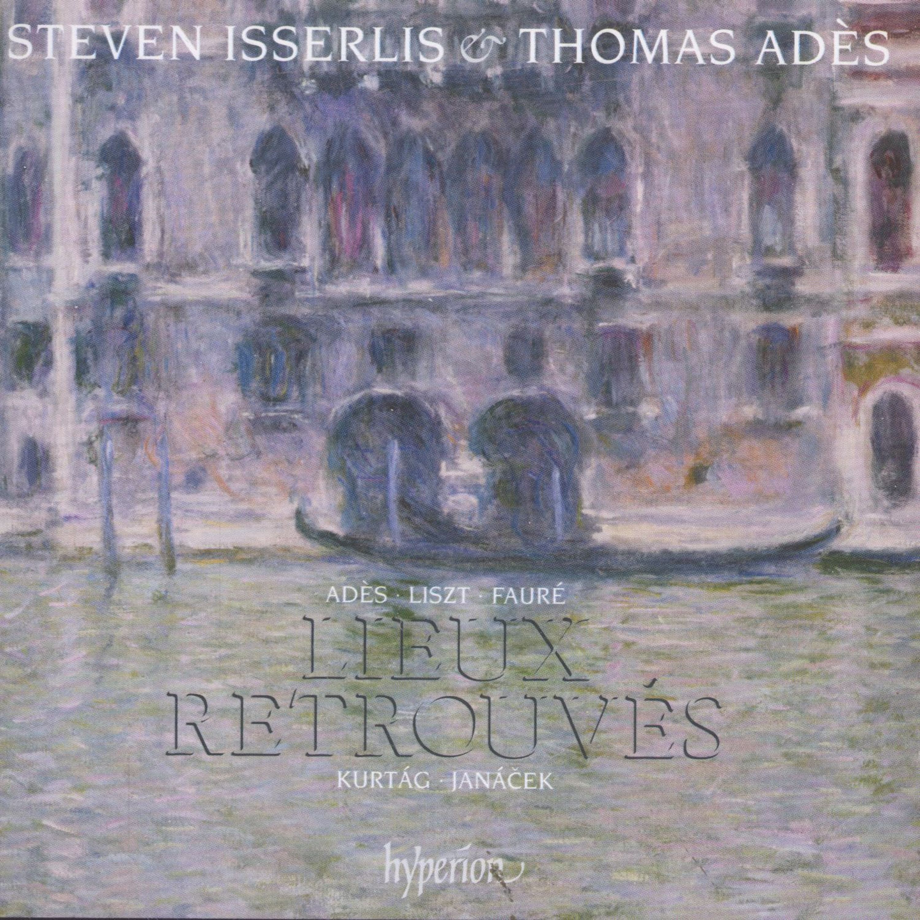 CD Steven Isserlis - LIEUX RETROUVES: MUSIC FOR CELLO & PIANO ? LISZT,