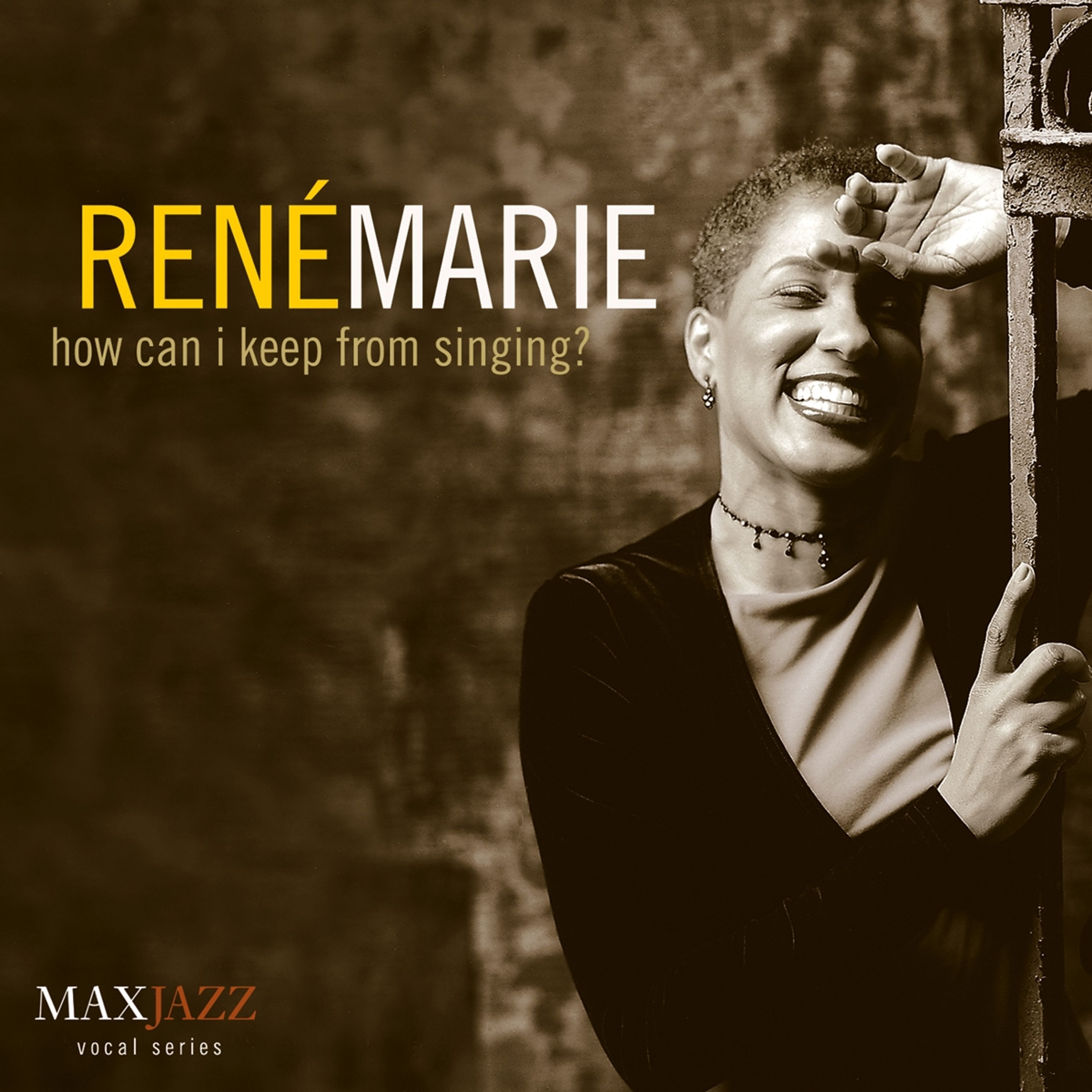 CD René Marie - HOW CAN I KEEP FROM SINGING?