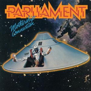CD Parliament - MOTHERSHIP CONNECTION=REM