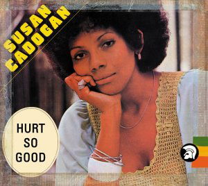 CD Susan Cadogan - HURT SO GOOD