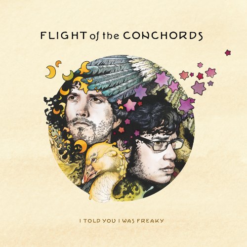 Vinyl Flight of the Conchords - I TOLD YOU I WAS FREAKY