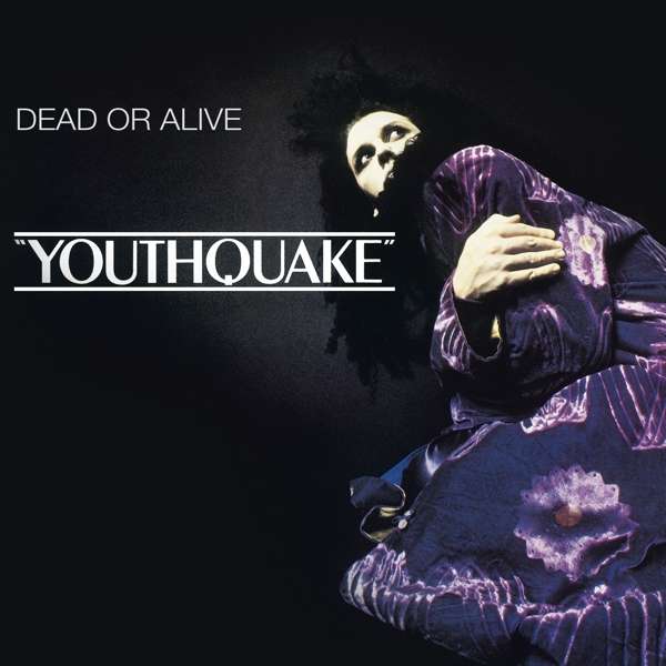 CD Dead or Alive - YOUTHQUAKE