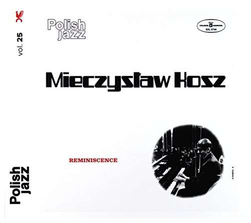 Vinyl Mieczysław Kosz - REMINISCENCE (POLISH JAZZ)