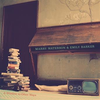 Vinyl Marry Waterson & Adrian Crowley - A WINDOW TO OTHER WAYS