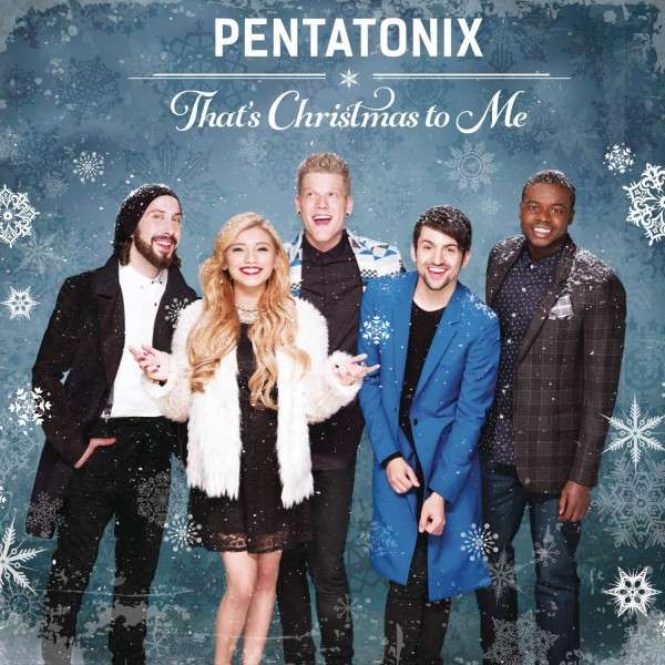 CD Pentatonix - That's Christmas To Me