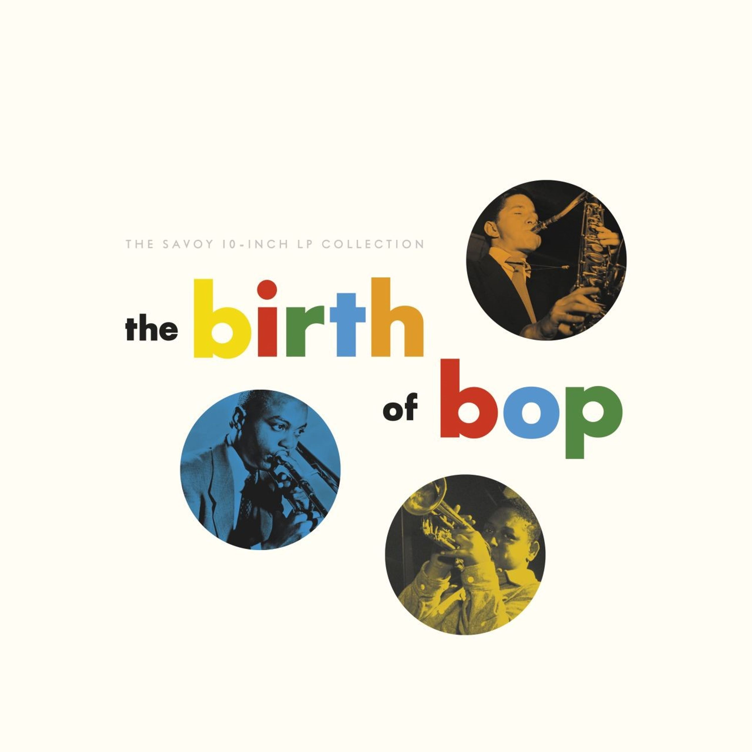 Vinyl Jeff Kite - THE BIRTH OF BOP: THE SAVOY 10-INCH LP COLLECTION