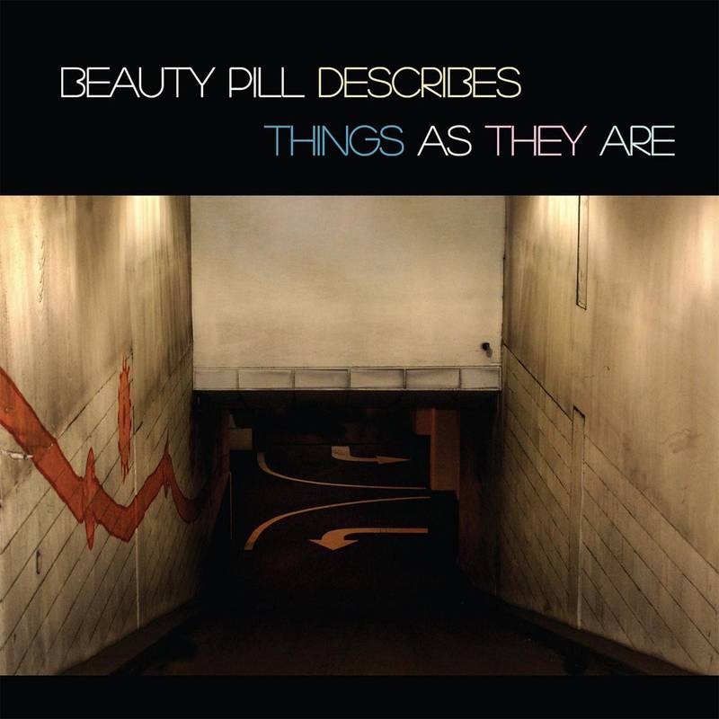 Vinyl Beauty Pill - BEAUTY PILL DESCRIBES THINGS AS THEY ARE