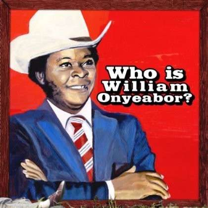 Vinyl William Onyeabor - WORLD PSYCHEDELIC CLASSICS 5