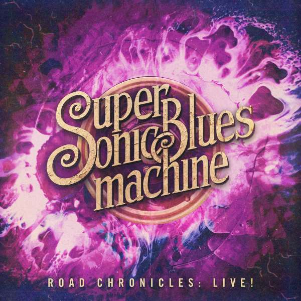 Vinyl Supersonic Blues Machine - ROAD CHRONICLES:LIVE!