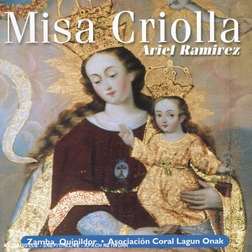 CD Ariel Ramírez - Misa Criolla