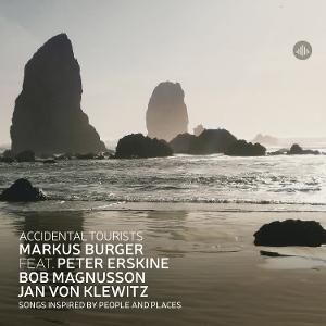 CD Markus Burger - ACCIDENTAL TOURISTS - SONGS INSPIRED BY PEOPLE AND PLACES