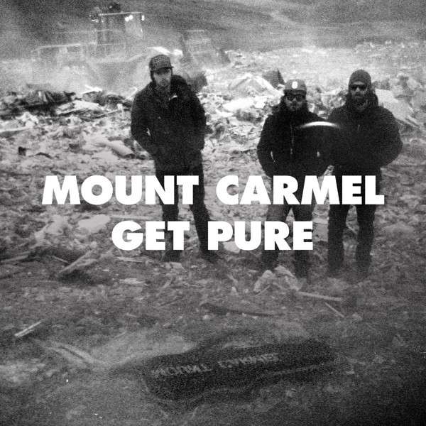 CD Mount Carmel - GET PURE
