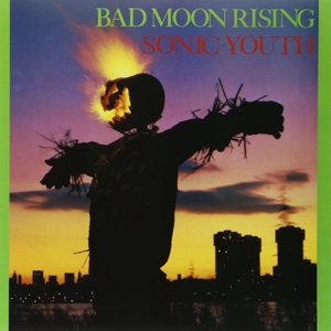 Vinyl Sonic Youth - BAD MOON RISING