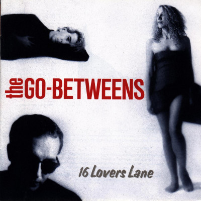 CD The Go-Betweens - BETWEENS - 16 LOVERS LANE