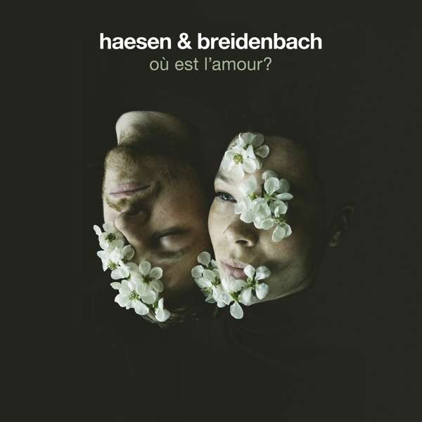 CD Haesen & Breidenbach - OU EST L'AMOUR?