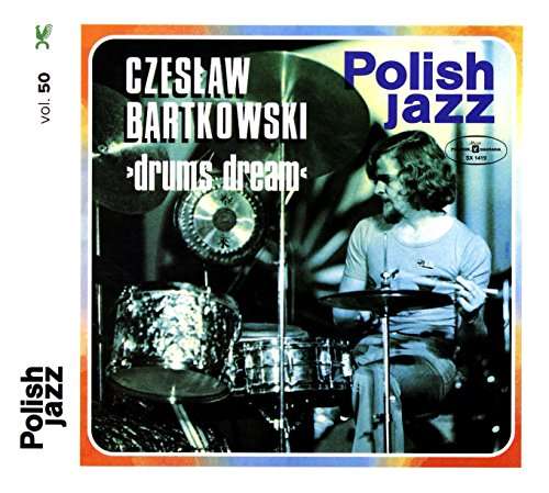 Vinyl Czesław Bartkowski - DRUMS DREAM (POLISH JAZZ)