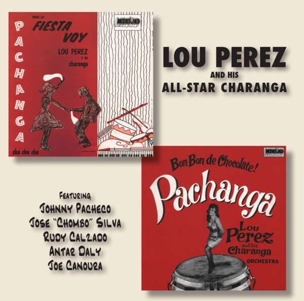 CD Lou Pérez - BON BON DE CHOCOLATE/PARA LA FIESTA VOY