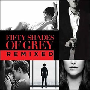 CD Soundtrack - FIFTY SHADES OF GREY-REMIX
