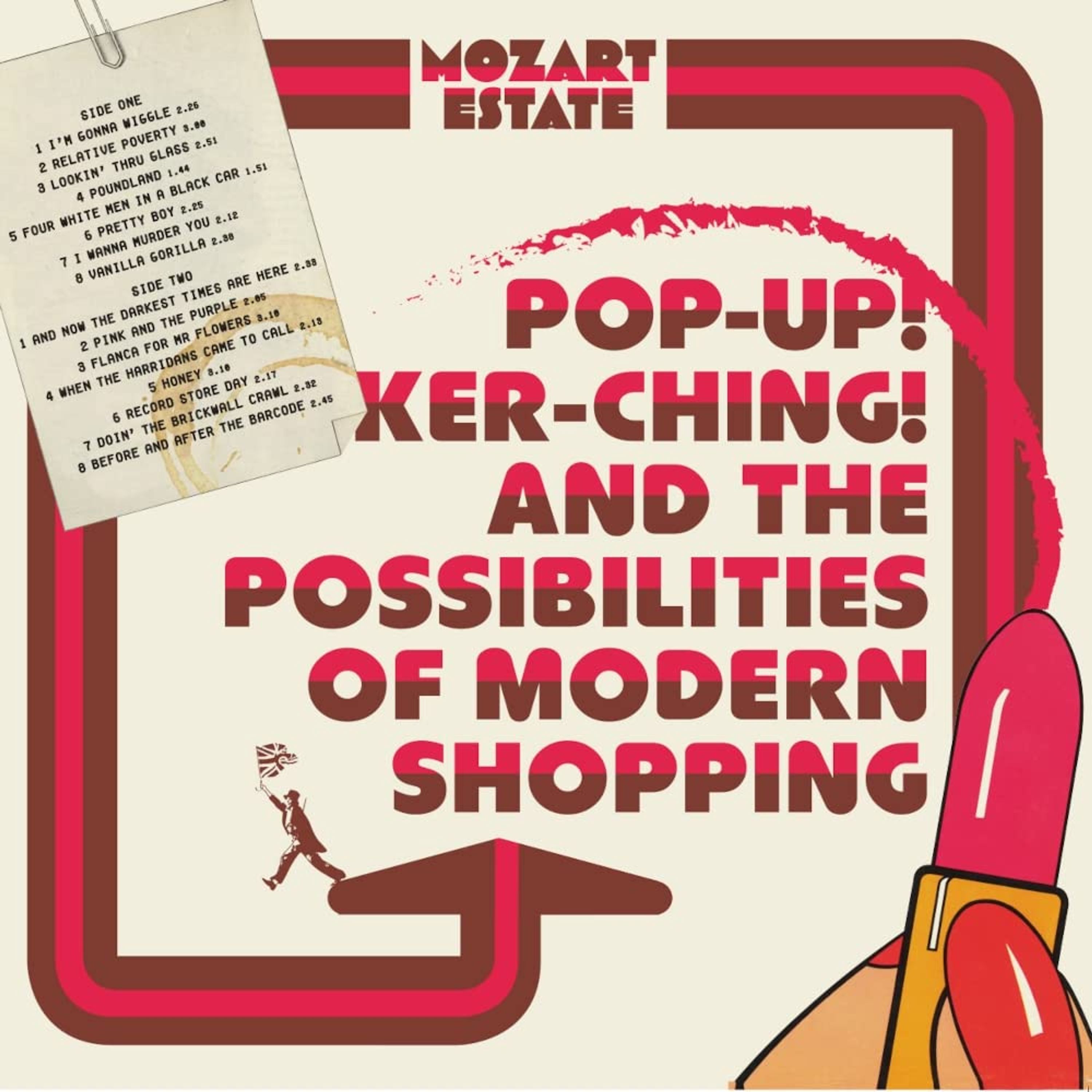 CD Mozart Estate - POP-UP! KER-CHING! AND THE POSSIBILITIES OF MODERN SHOPPING