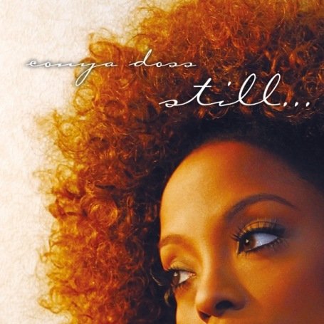 CD Conya Doss - STILL