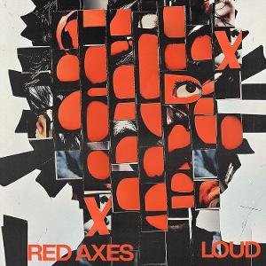 Vinyl Red Axes - LOUD