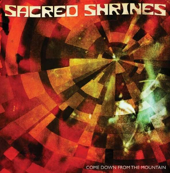 Vinyl - SACRED SHRINES - COME DOWN THE MOUNTAIN