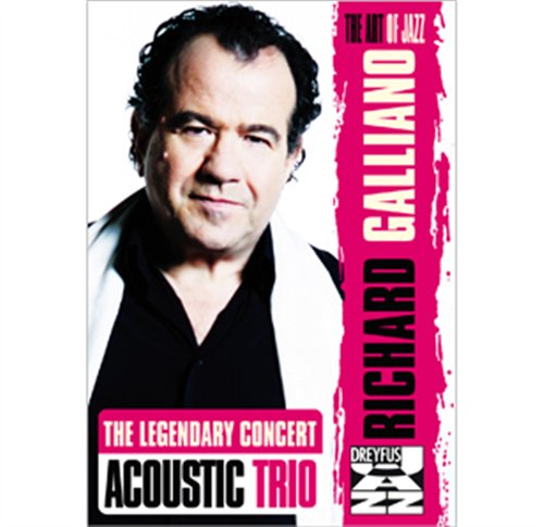 CD Richard Galliano - ACOUSTIC TRIO: THE LEGENDA