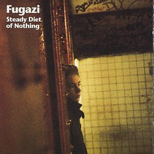 Vinyl Fugazi - STEADY DIET OF NOTHING
