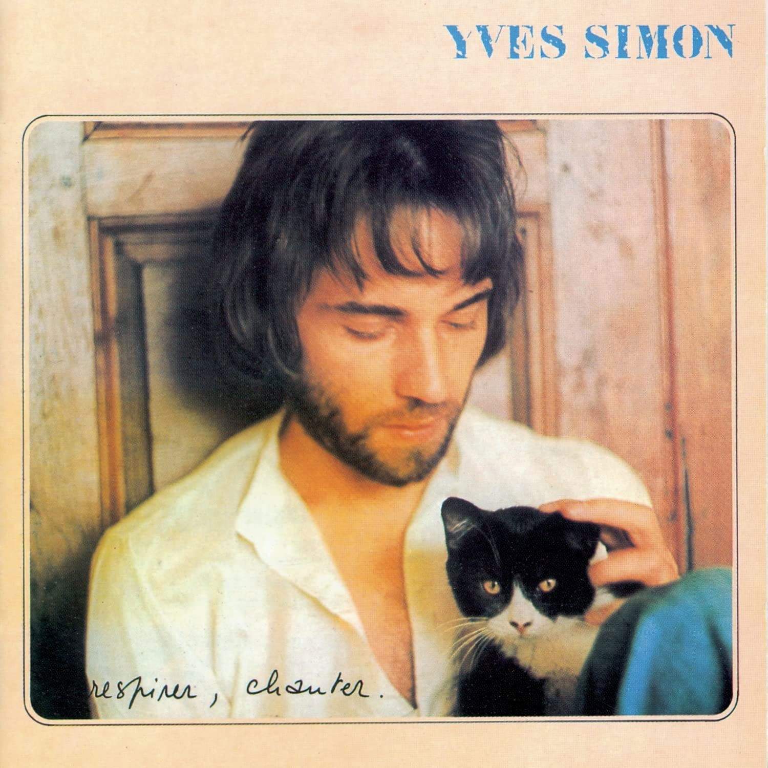 Vinyl Yves Simon - RESPIRER, CHANTER