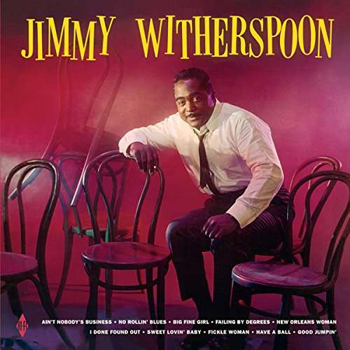 Vinyl Jimmy Witherspoon - WITHERSPOON, JIMMY FEA... - JIMMY WITHERSPOON