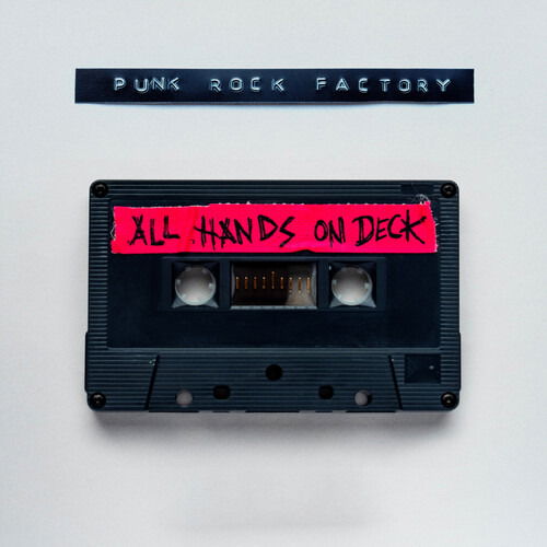 CD Punk Rock Factory - ALL HANDS ON DECK