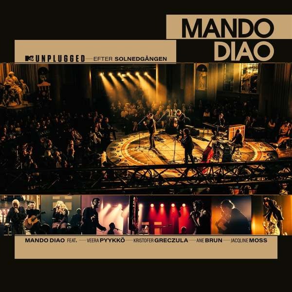 CD Mando Diao - MTV UNPLUGGED - EFTER SOLNEDGANGEN
