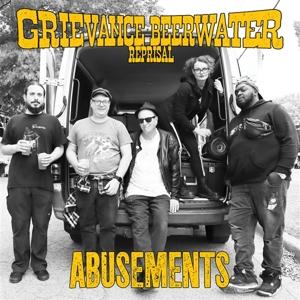 Vinyl Abusements - GRIEVANCE BEERWATER REPRISAL