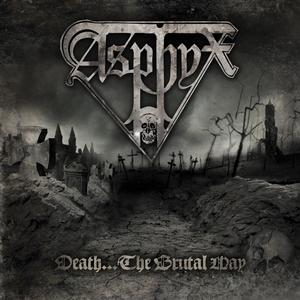 CD Asphyx - Death...the Brutal Way