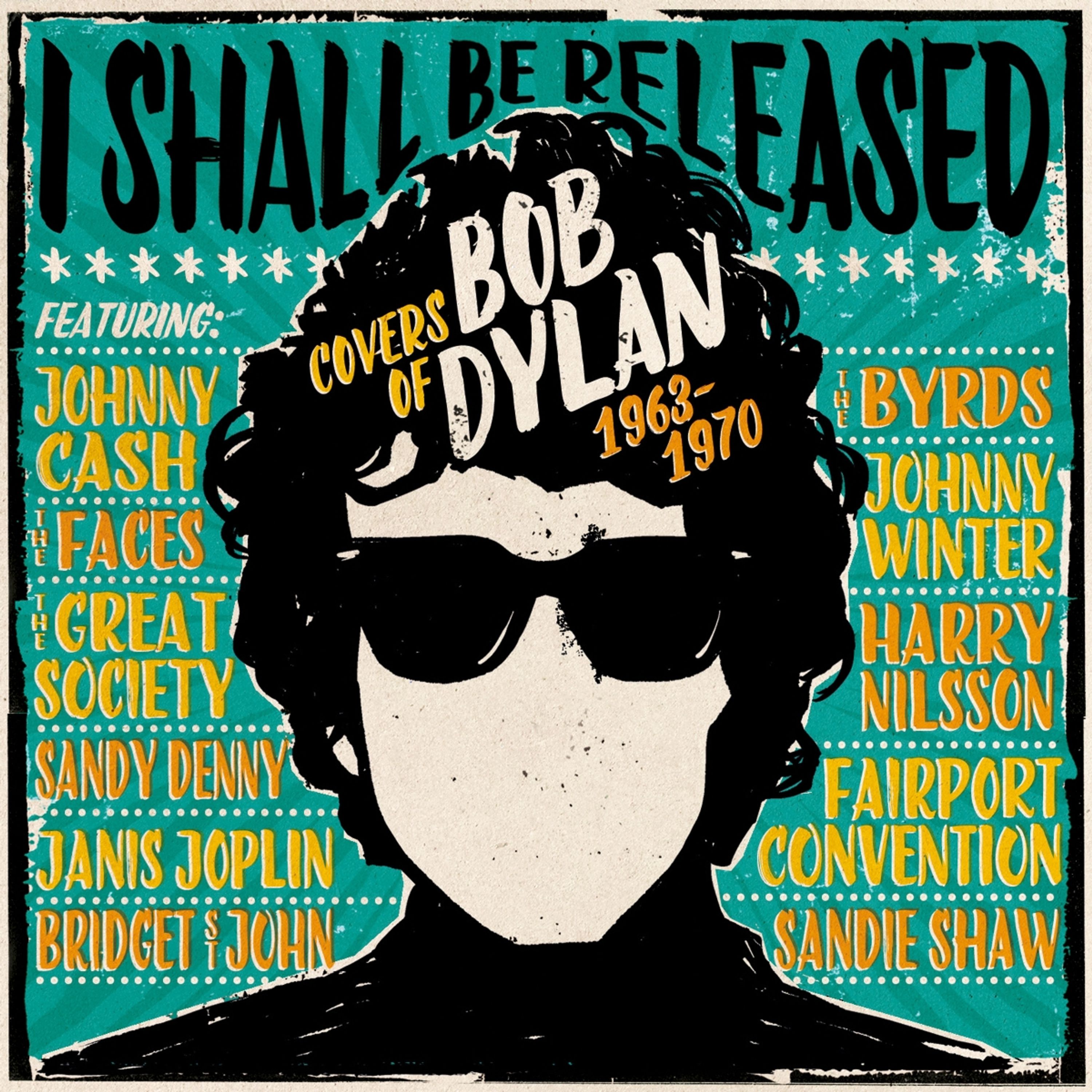 CD Various Artists - I SHALL BE RELEASED - COVERS OF BOB DYLAN 1963-1970