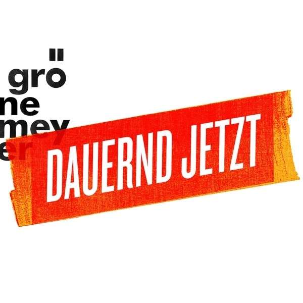 CD Herbert Grönemeyer - DAUERND JETZT