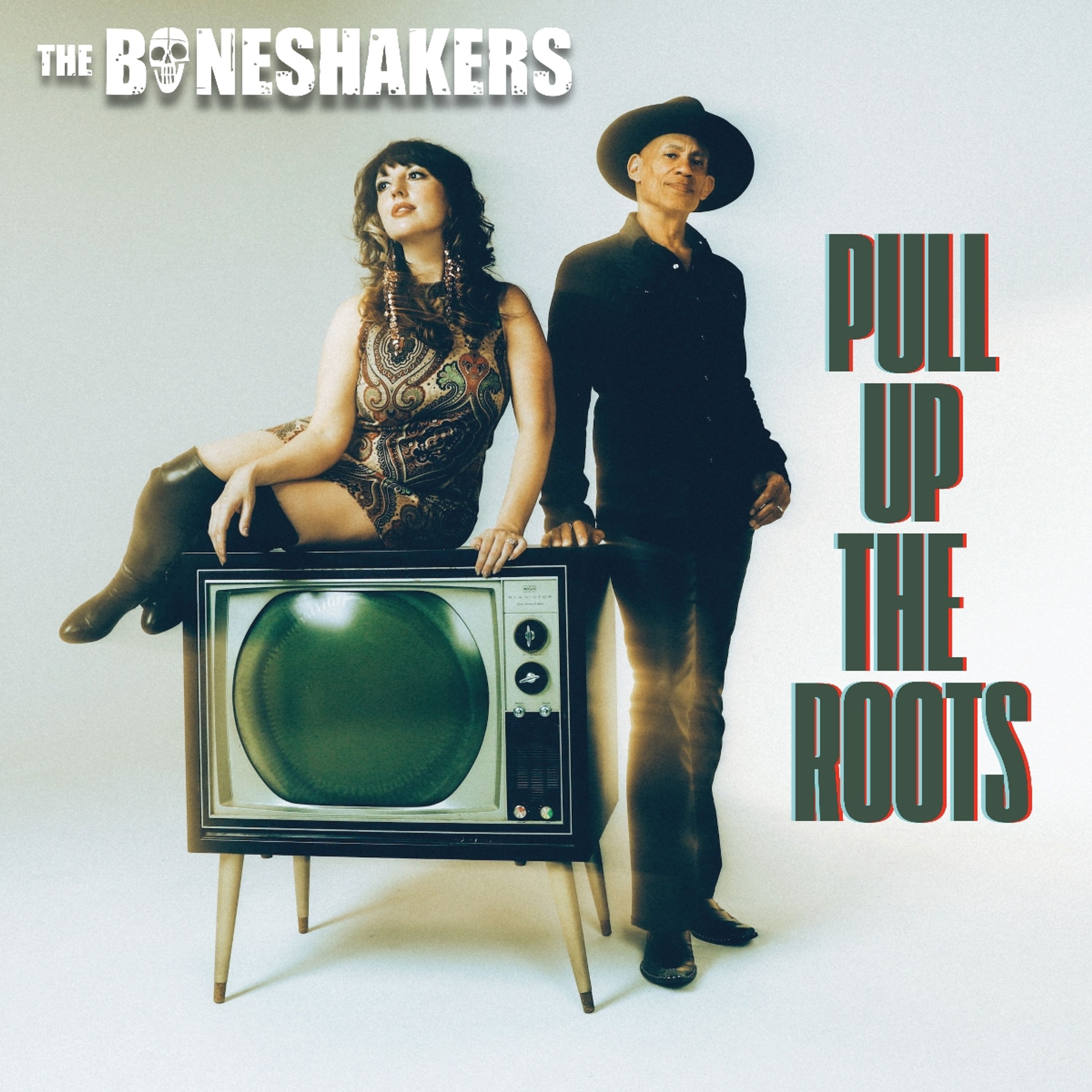 Vinyl The Boneshakers - PULL UP THE ROOTS