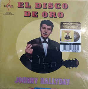CD Johnny Hallyday - MADE IN MEXIQUE - EL DISCO DE ORO