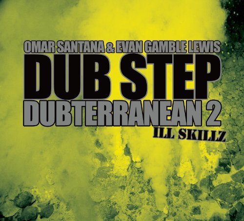 CD Omar Santana & Evan Gamble Lewis - DUB STEP 2