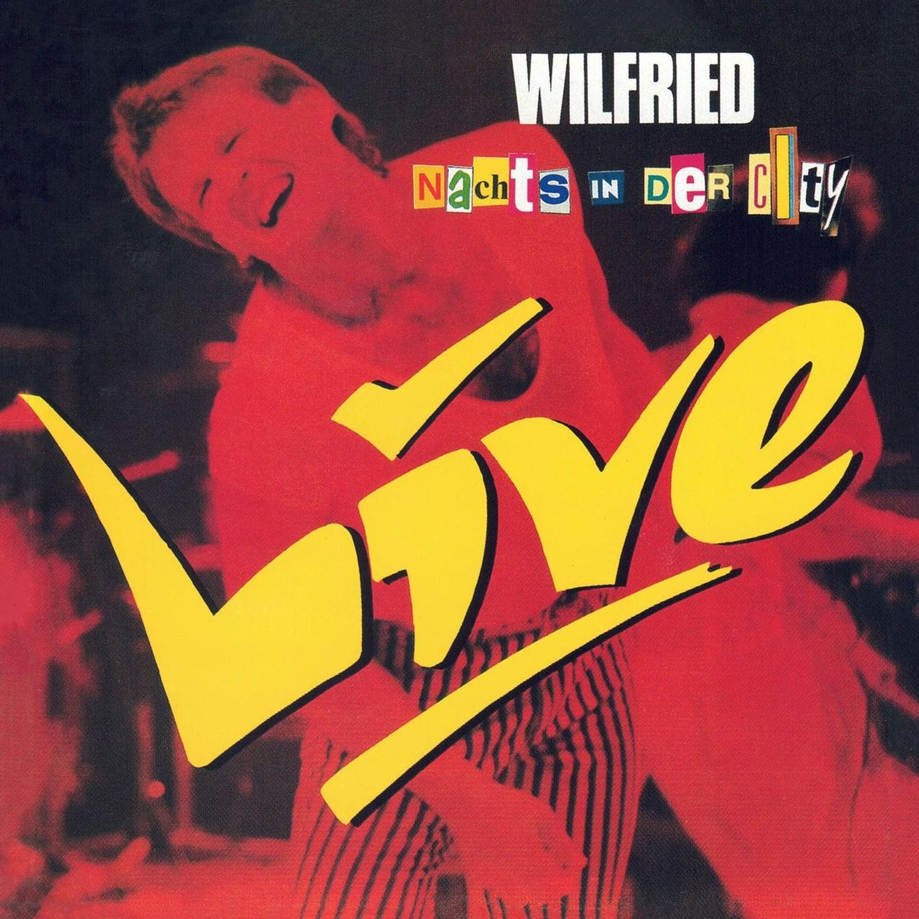 CD - WILFRIED - NACHTS IN DER CITY - LIVE