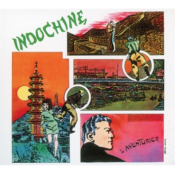 CD Indochine - L'aventurier
