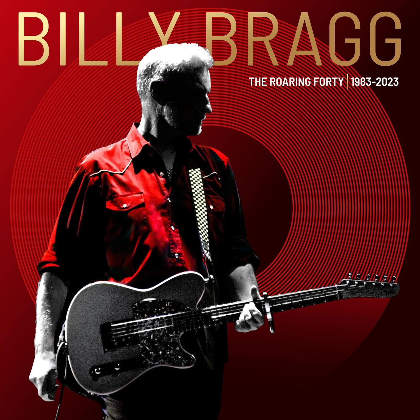 CD Billy Bragg - ROARING FORTY - 1983-2023