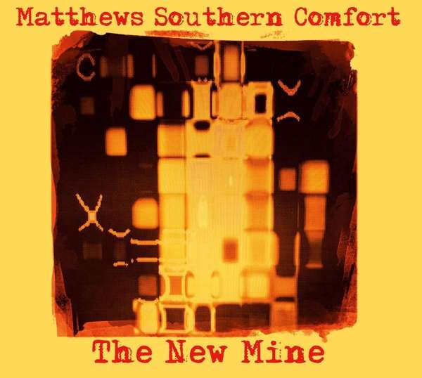 CD Matthews Southern Comfort - NEW MINE
