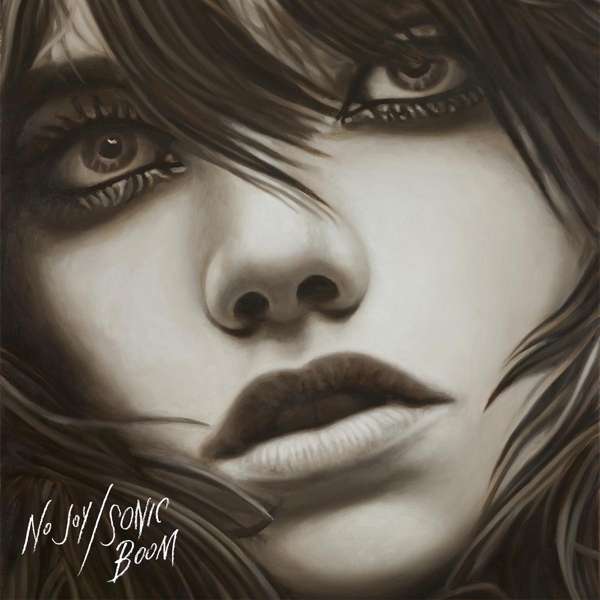 CD No Joy - NO JOY - NO JOY/ SONIC BOOM