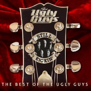 CD The Ugly Guys - STILL KICKIN' (THE BEST OF THE UGLY GUYS)