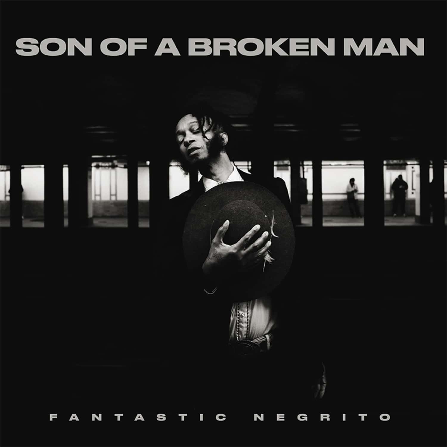Vinyl Fantastic Negrito - SON OF A BROKEN MAN