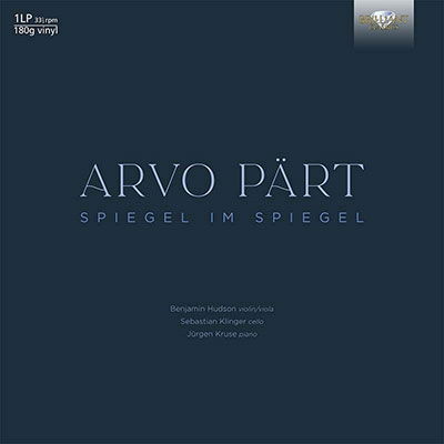 Vinyl Benjamin Hudson - ARVO PART: SPIEGEL IM SPIEGEL